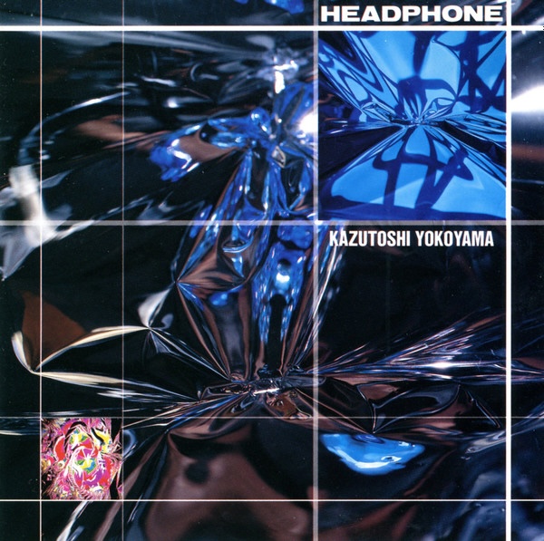 Kazutoshi Yokoyama (横山和俊): Headphone (1994)